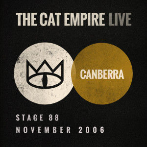 The Cat Empire的專輯The Cat Empire (Live at Stage 88)