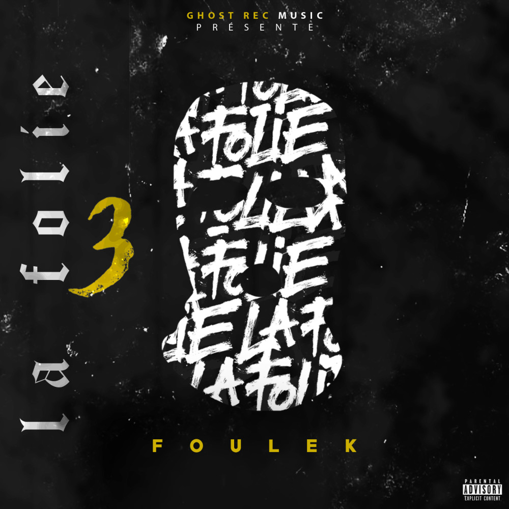 La Folie 3 (Explicit)