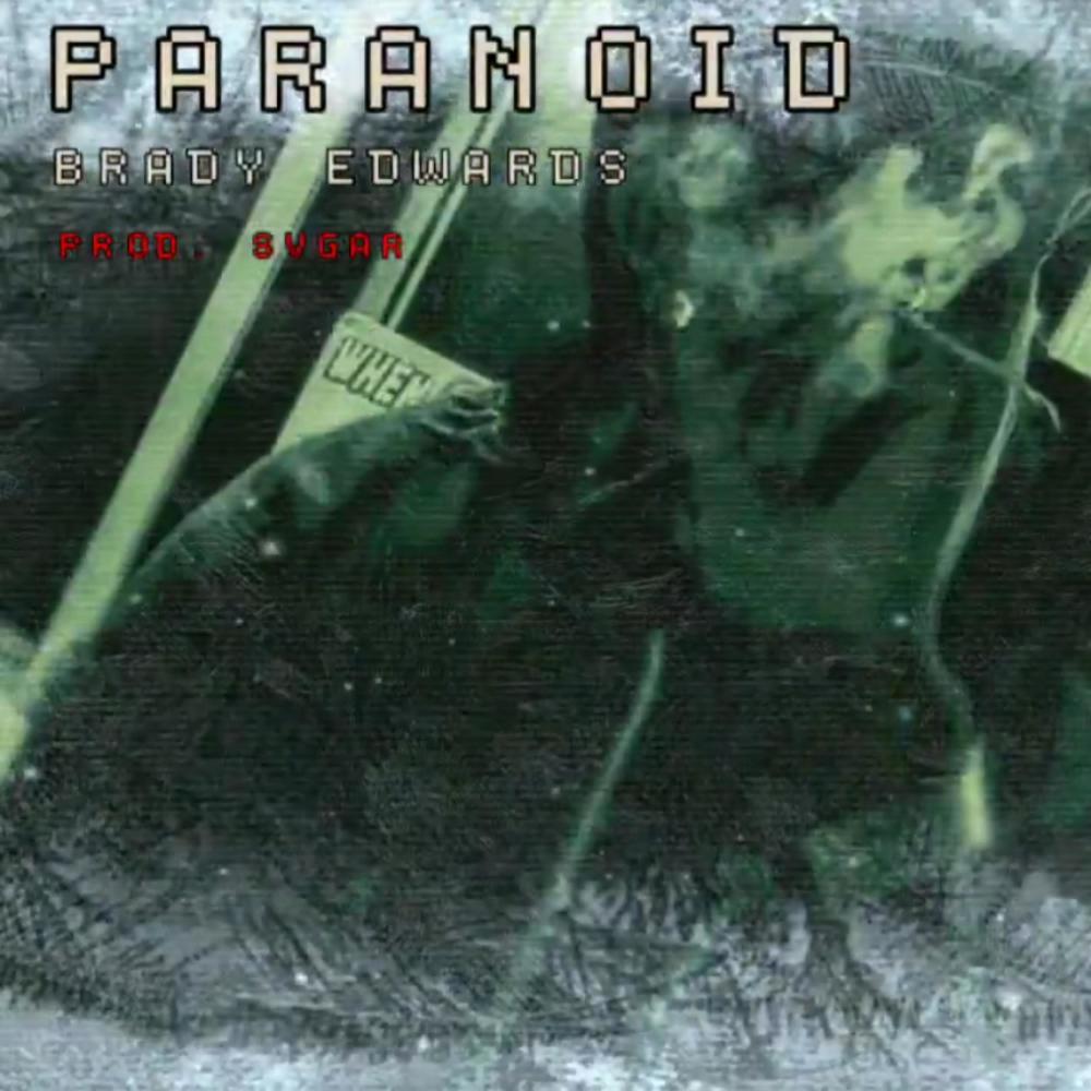 Paranoid (Explicit)