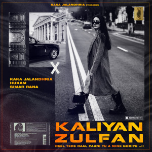 อัลบัม Kaliyan Zulfan ศิลปิน Simar Rana