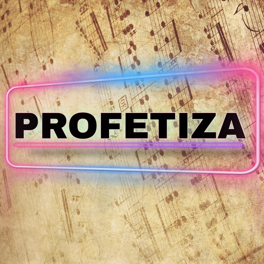 PROFETIZA
