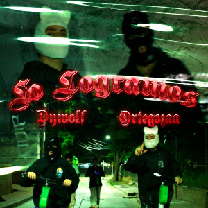 收聽Dywolf的Lo Logramos歌詞歌曲