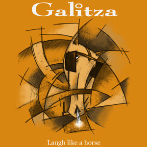 Galiza的專輯Laugh Like A Horse