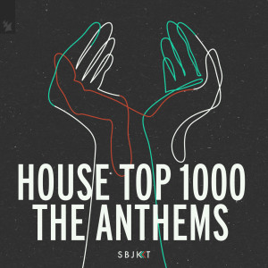Album House Top 1000 - The Anthems from Various Artists