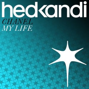 收聽Chanel的My Life (Grant Nelson Neo Funk Mix)歌詞歌曲