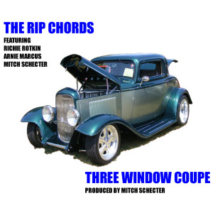 Listen to Three Window Coupe song with lyrics from The Rip Chords