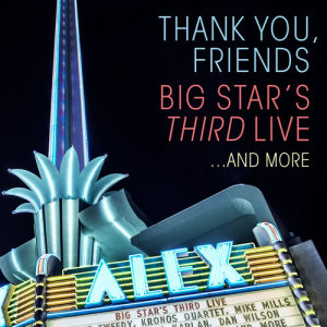 ดาวน์โหลดและฟังเพลง Take Care (Live) พร้อมเนื้อเพลงจาก Big Star’s Third Live