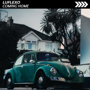 Listen to Coming Home song with lyrics from LuFlexo