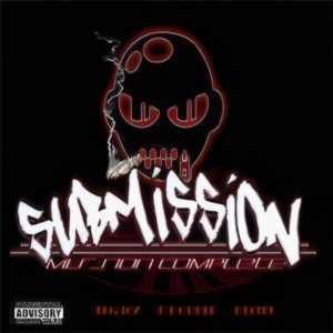 Listen to Just Because song with lyrics from Submission