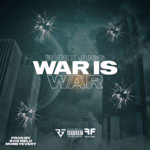 War Is War (Explicit)