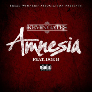 Kevin Gates的專輯Amnesia (feat. Doe B)