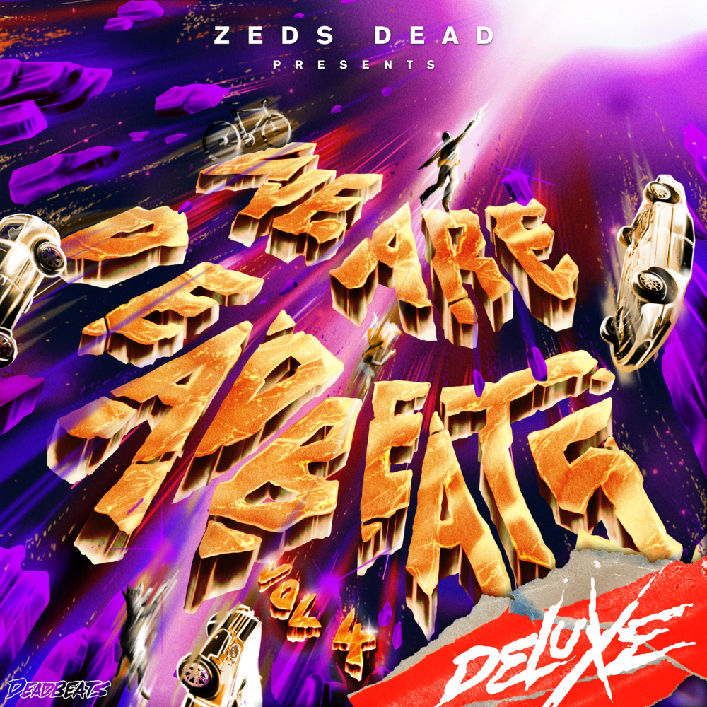 We Are Deadbeats (Vol. 4/Deluxe) (Explicit)