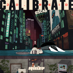 Album Calibrate (Explicit) from JD. Reid