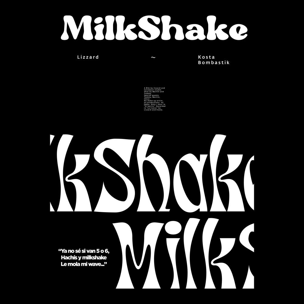 Milkshake (feat. Lizzard) (Explicit)