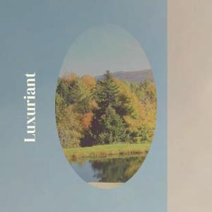 Album Luxuriant from Various