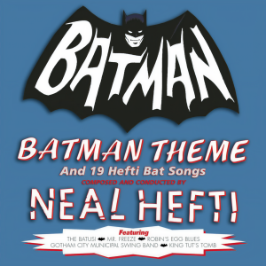 ดาวน์โหลดและฟังเพลง Batman Theme (from "Batman" A Greenway Production in association with Twentieth Century-Fox Television) พร้อมเนื้อเพลงจาก Neal Hefti & his Orchestra and Chorus