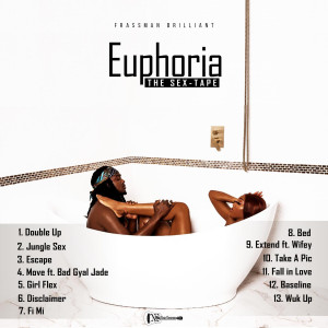 Album Euphoria (The Sex-Tape) (Explicit) from Frassman Brilliant