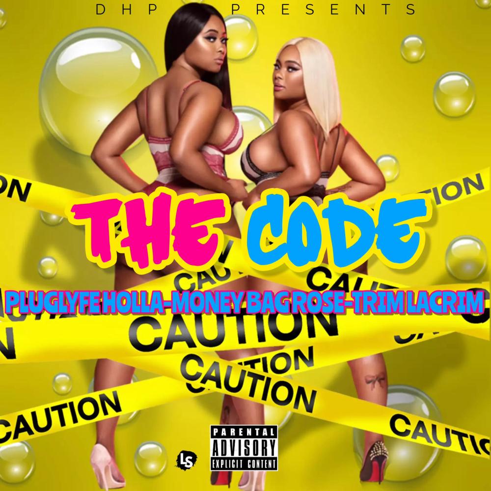 The Code (feat. Money Bag Rose & Trim LaCrim) (Explicit)