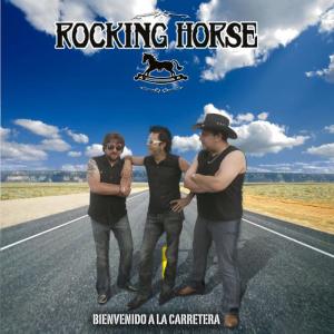 Rocking Horse的專輯Bienvenido a la Carretera