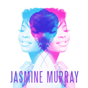 Jasmine Murray的专辑Jasmine Murray - EP