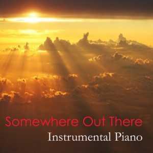 ดาวน์โหลดและฟังเพลง Somewhere out There พร้อมเนื้อเพลงจาก 1930s