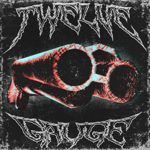 Album TWELVE GAUGE (Explicit) from MASKFACE CRICK