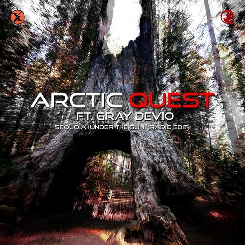 Sequoia (Under the Sun) (Radio Edit)
