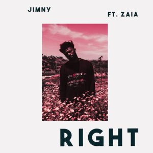 Jimny的專輯Right (feat. Zaia)