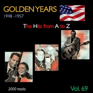 Album Golden Years 1948-1957 · The Hits from A to Z · , Vol. 69 oleh Various