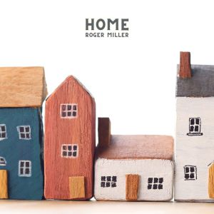 Roger Miller的專輯Home