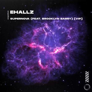 收聽Ehallz的Supernova (VIP)歌詞歌曲
