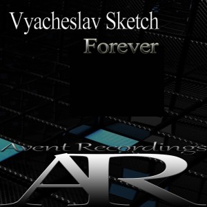 Listen to Forever (Original Mix) song with lyrics from Vyacheslav Sketch