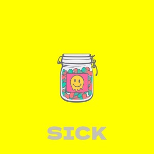 Listen to SICK song with lyrics from CMM