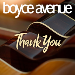 Thank You dari Boyce Avenue