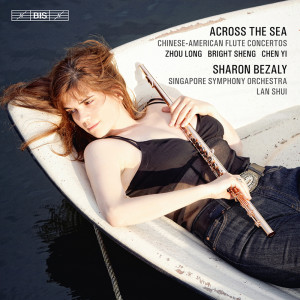Album Across the Sea - Chinese-American Flute Concertos from 莎朗·贝札莉