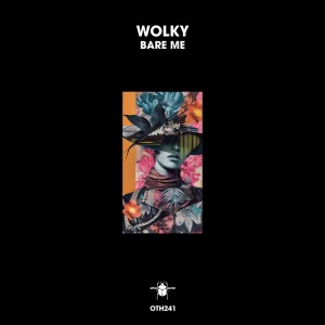 ดาวน์โหลดและฟังเพลง Bare Me (Extended Mix) พร้อมเนื้อเพลงจาก Wolky