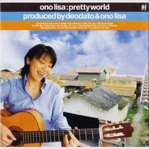 อัลบัม Pretty World ศิลปิน Lisa Ono