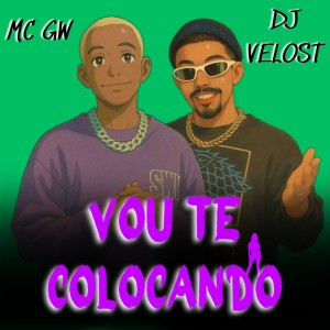 อัลบัม VOU TE COLOCANDO (Remastered 2025) (Explicit) ศิลปิน Dj Velost