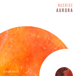Dengarkan Aurora (Extended Mix) lagu dari Nucrise dengan lirik