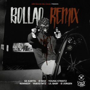 ดาวน์โหลดและฟังเพลง Bollao (Remix) พร้อมเนื้อเพลงจาก Gs Kartel