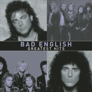 Bad English的專輯Greatest Hits