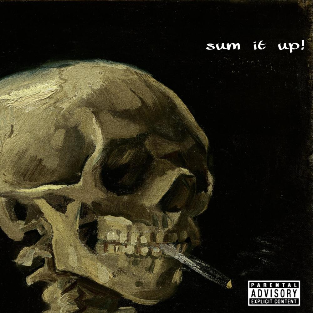 Sum It Up! (Explicit)