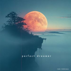 Perfect Dreamer dari Ingo Herrmann