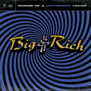 收聽Big & Rich的Big Time歌詞歌曲