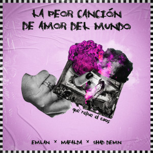 Album La Peor Canción De Amor Del Mundo from Emlan