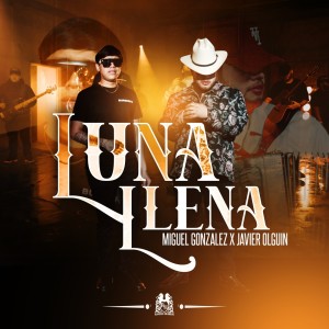 ดาวน์โหลดและฟังเพลง Luna Llena พร้อมเนื้อเพลงจาก Miguel González