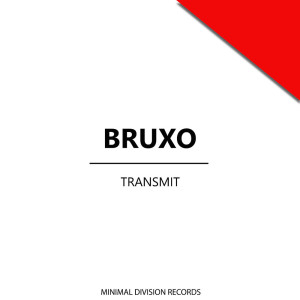 Album Transmit oleh Bruxo