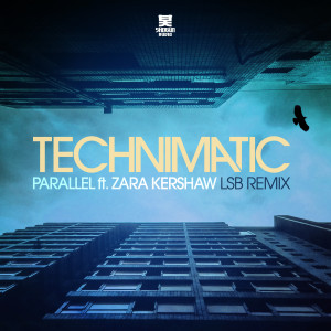 收听Technimatic的Parallel (LSB Remix)歌词歌曲