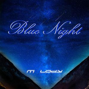 收聽薑達赫的Blue Night（伴奏） (伴奏)歌詞歌曲