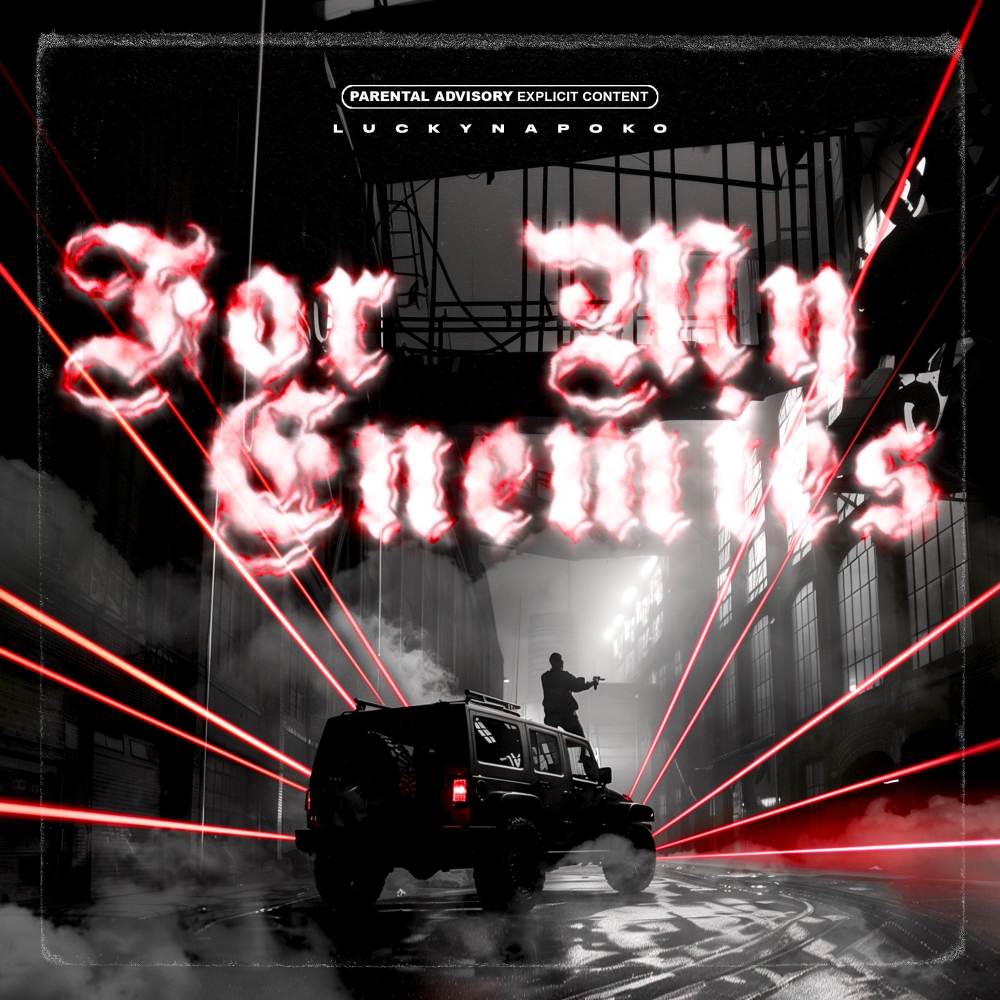 For My Enemies (Explicit)